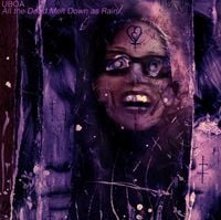 Uboa - All the Dead Melt Down as Rain