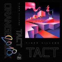 Tiger Village - Tact