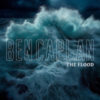 Ben Caplan - The Flood