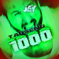 Jay Jiggy - 1000