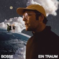 Bosse - Ein Traum