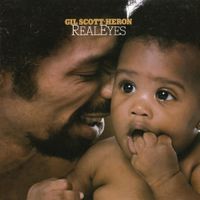 Gil Scott-Heron - Real Eyes