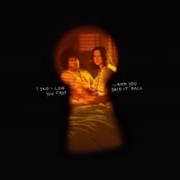 Selena Gomez - I Said I Love You First&hellip;And You Said It Back