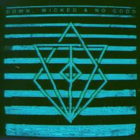 In Flames - Down, Wicked & No Good