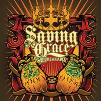 Saving Grace - Unbreakable