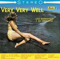 Lito Barrientos - Very Very Well