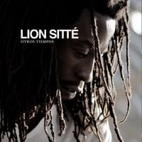 Lion Sitt&eacute; - Otros Tiempos
