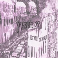 PISS ME OFF - Debt With The World