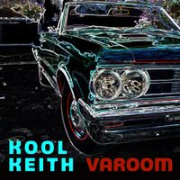 Kool Keith - Varoom