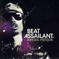 Beat Assailant - Imperial Pressure