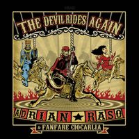 Fanfare Ciocărlia - The Devil Rides Again