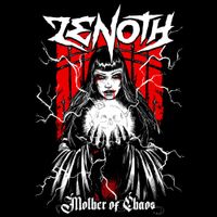 Zenoth - Mother of Chaos