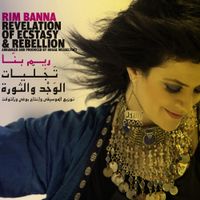 Rim Banna - Revelation of Ecstasy & Rebellion
