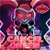 HalaCG - Cancel Queen (Hazbin Hotel Abridged Original Soundtrack)