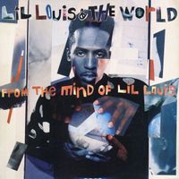 Lil' Louis & the World - From the Mind of Lil Louis