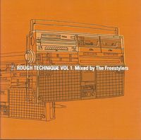 Freestylers - Rough Technique Vol. 1
