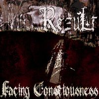 Rezult - Facing Consciousness
