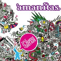 Amanitas - Sale El Mundo A Gritar!
