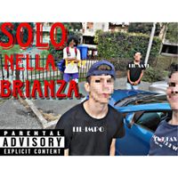LIL-XAVI - SOLO NELLA BRIANZA