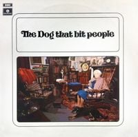 The Dog That Bit People - The Dog That Bit People