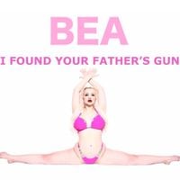 BEA - I Found Your Father's Gun
