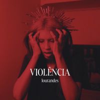 Lourandes - Viol&ecirc;ncia
