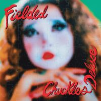 FIELDED - Chuckles Deluxe