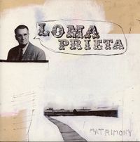Loma Prieta - Matrimony