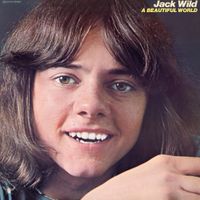 Jack Wild - A Beautiful World