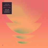 Satin Jackets - Solar Nights (The Remixes)