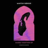 Marten Hørger - Hands Together