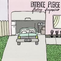 Patience Please - Fleeting Frequencies