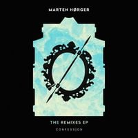 Marten Hørger - The Remixes EP