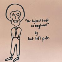 Hot Left Pole - The Highest Road In England