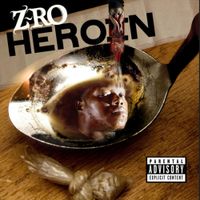Z-Ro - Heroin