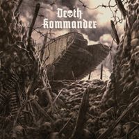 Death Kommander - Never to Grow Old