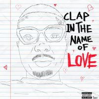 Pablo Skywalkin - Clap In The Name Of Love