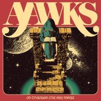 Aawks - On Through The Sky Maze
