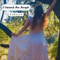 Zabawa - I Heard An Angel