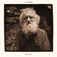 Over the Rhine - Patience