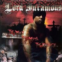 Lord Infamous - The Man, The Myth, The Legacy