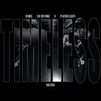 The Weeknd - Timeless (Remix)