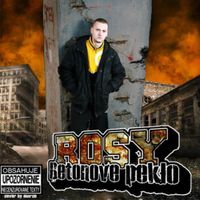 Rosy - Betonov&eacute; Peklo