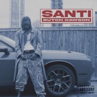 Butch Dawson - SANTI