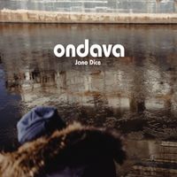 Jano Dice - Ondava