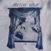 Amateur Hour - G&aring;r I Kras