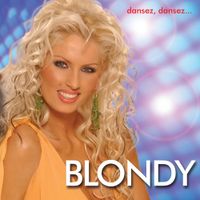Blondy - Dansez, Dansez