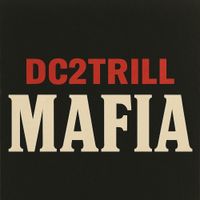Dc2trill - Mafia