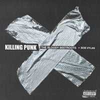 The Bloody Beetroots - KILLING PUNK