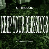 Orthodox - Keep Your Blessings